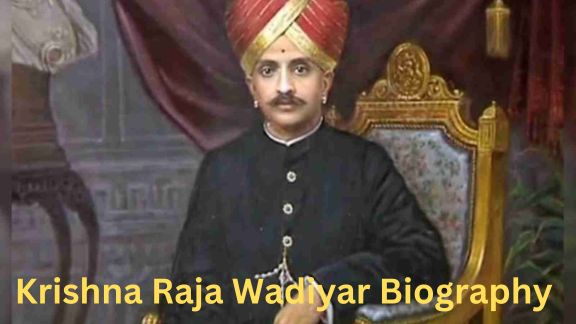 Krishna Raja Wadiyar Biography in Hindi